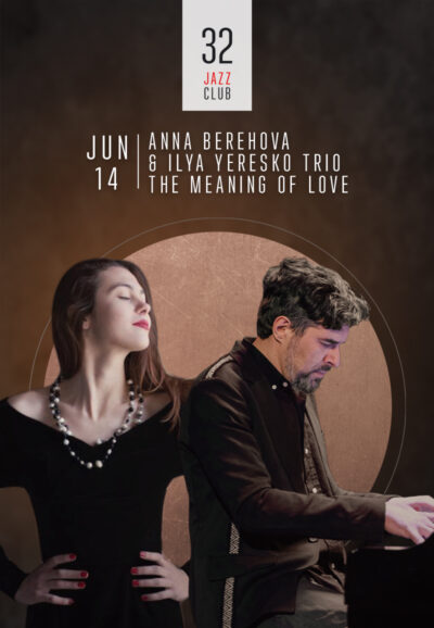 Anna Berehova & Ilya Yeresko Trio - The Meaning of Love