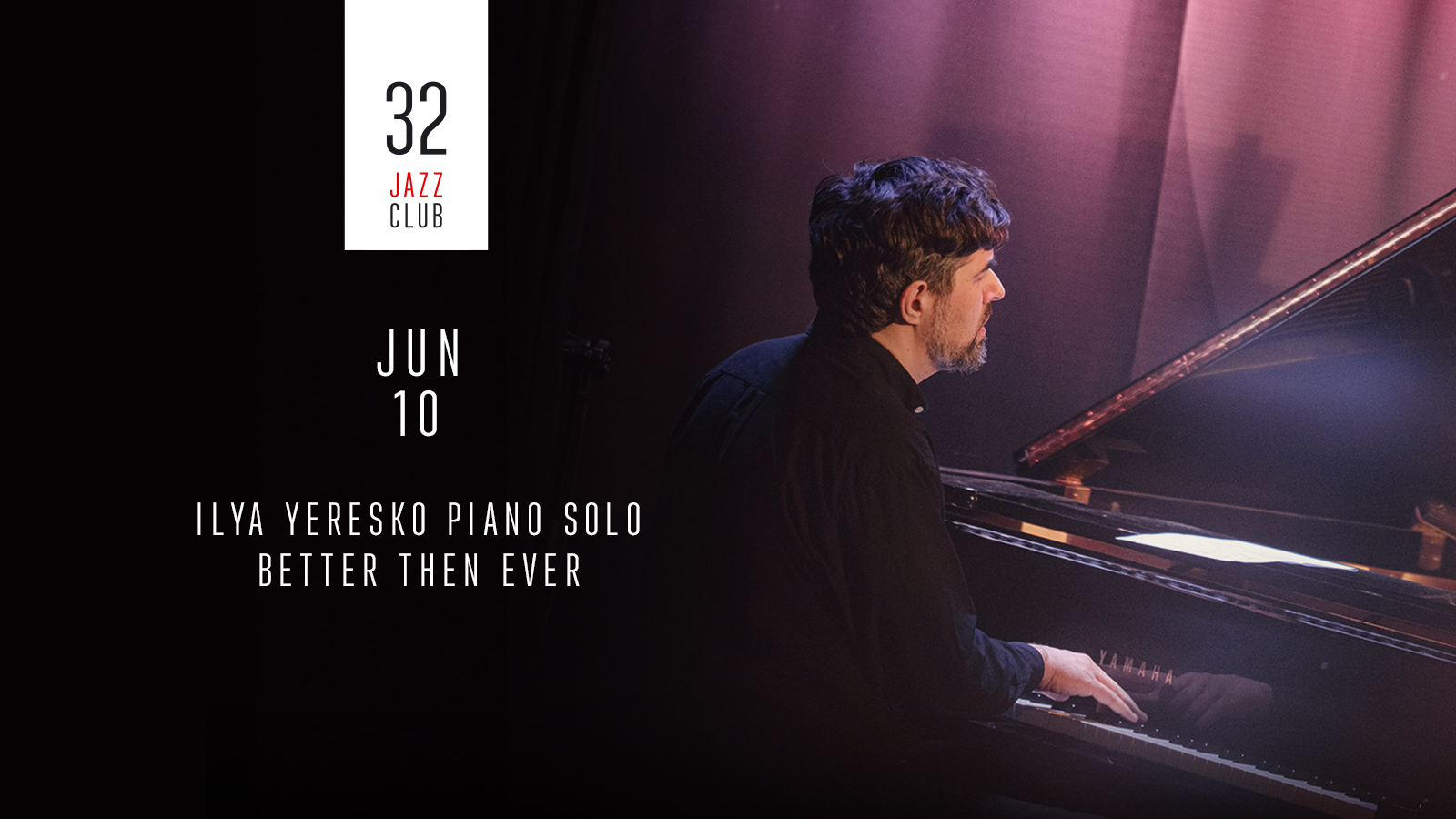 ILYA YERESKO piano solo - BETTER THEN EVER