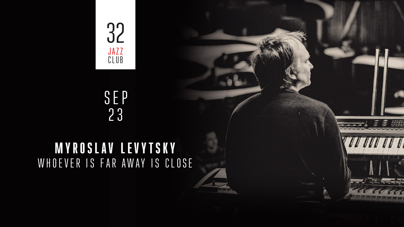 Myroslav Levytsky -  Whoever is Far Away is Close